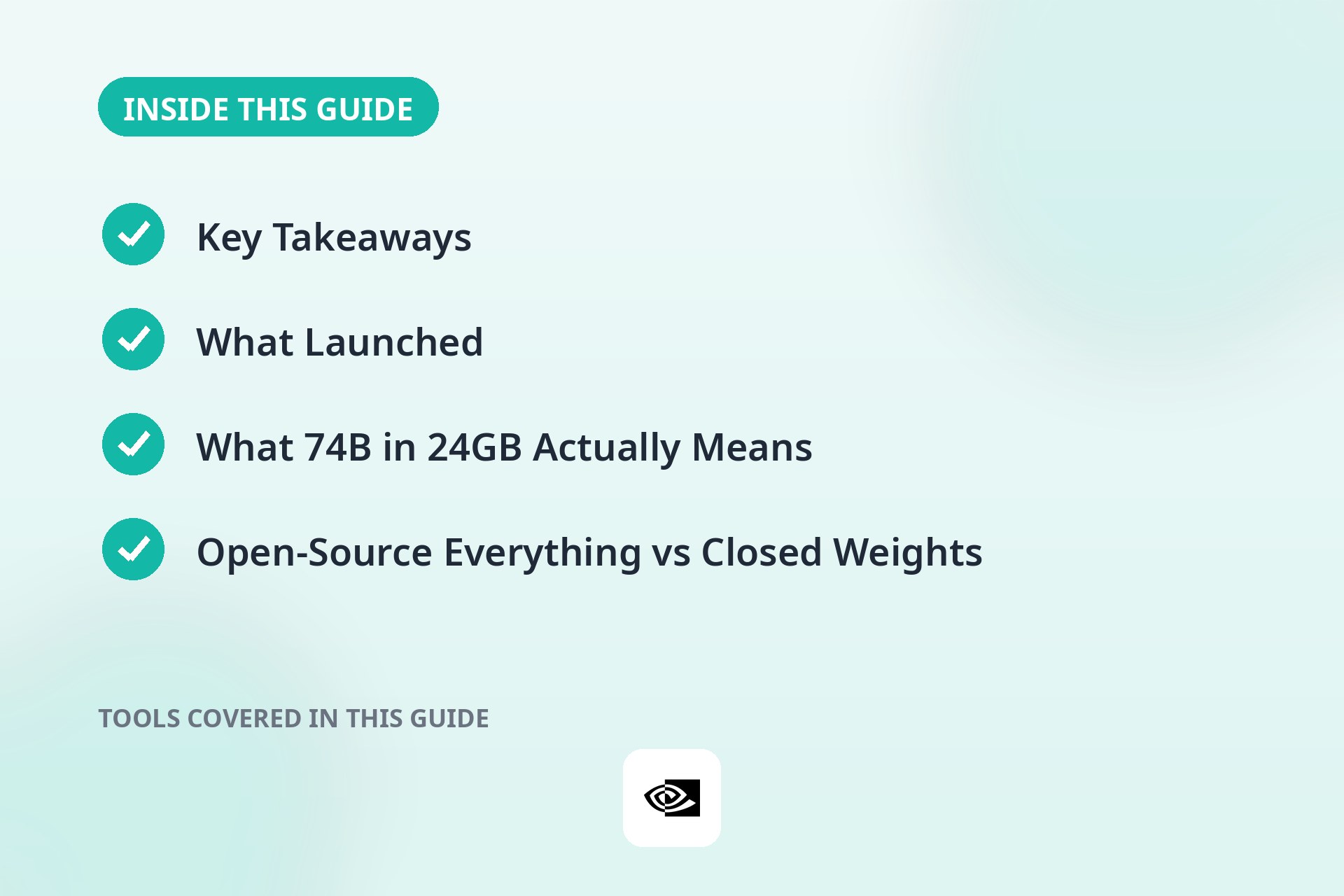 Inside this guide: Key Takeaways; What Launched; What 74B in 24GB Actually Means; Open-Source Everything vs Closed Weights.