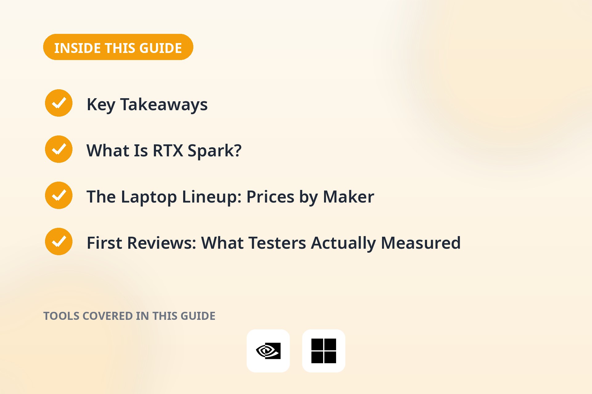 Inside this guide: Key Takeaways; What Is RTX Spark?; The Laptop Lineup: Prices by Maker; First Reviews: What Testers Actually Measured.